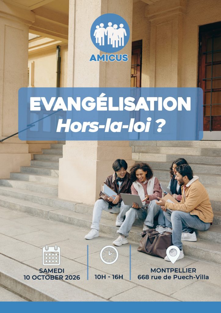 Affiche AMICUS — Évangélisation : Hors-la-loi ?, samedi 10 octobre 2026 à Montpellier